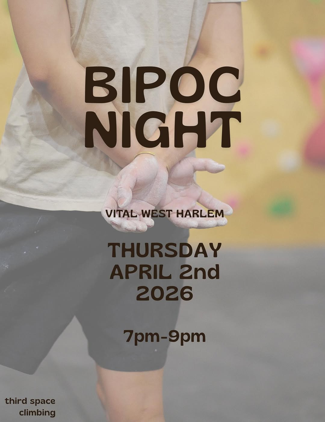 BIPOC Climb Night at VITAL Climbing Gym — West Harlem